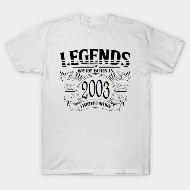 The legend was born in 2003 T-Shirt by HBfunshirts